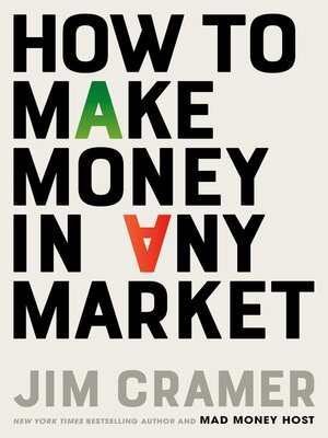 cover image of How to Make Money in Any Market